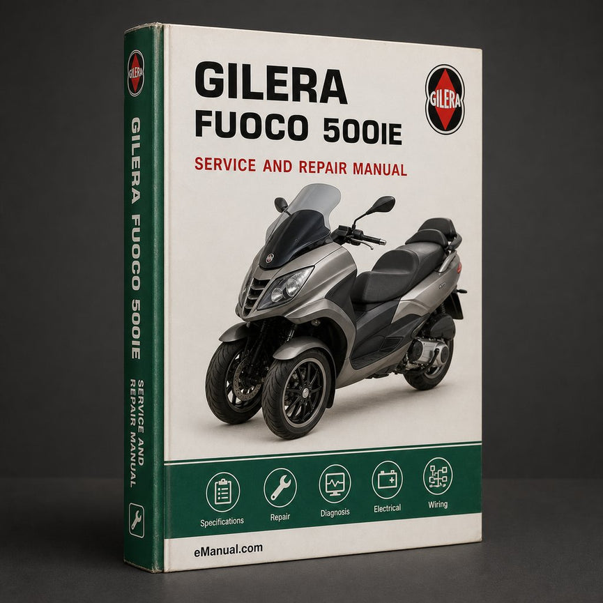 GILERA FUOCO 500ie Service Manual Workshop