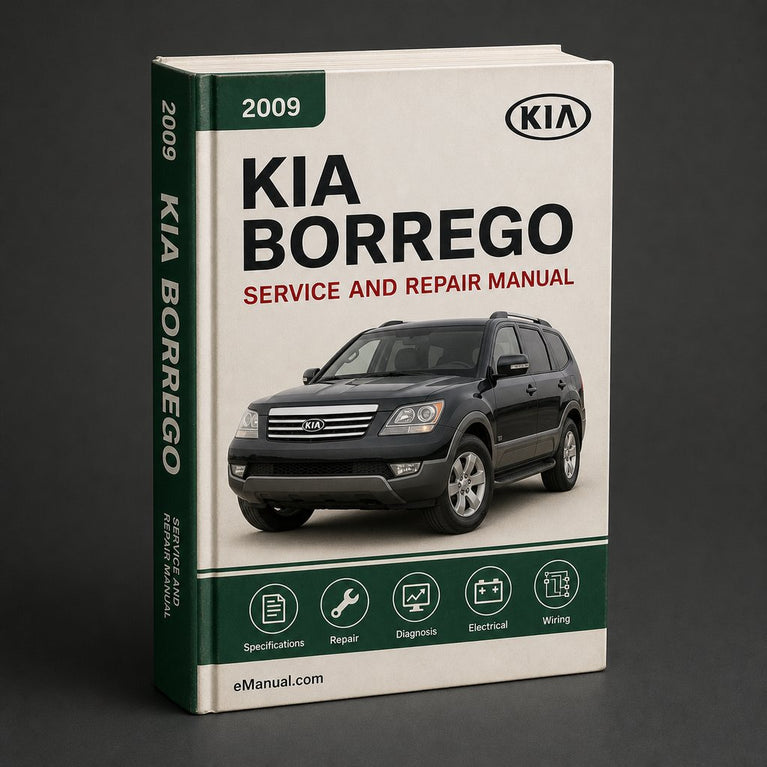 Kia Borrego 2009 Service Repair Workshop Manual
