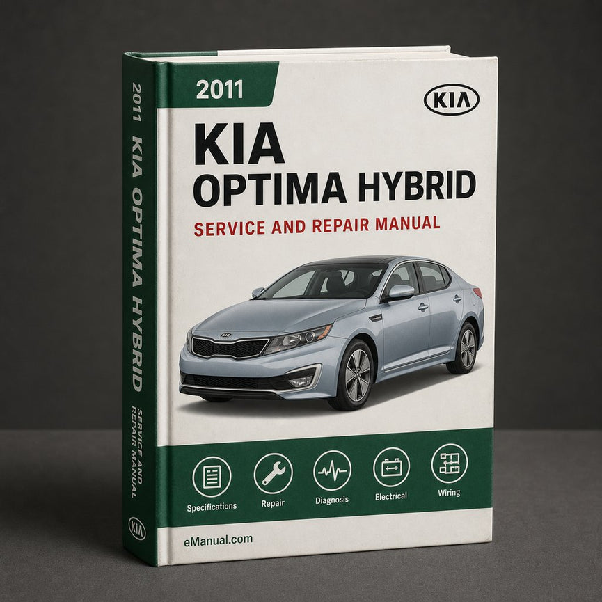Kia Optima 2011 Hybrid Service Repair Workshop Manual