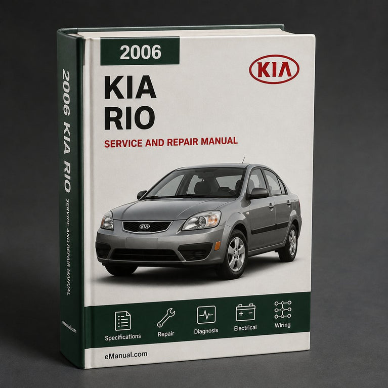 Kia Rio 2006 Workshop Repair Service Manual
