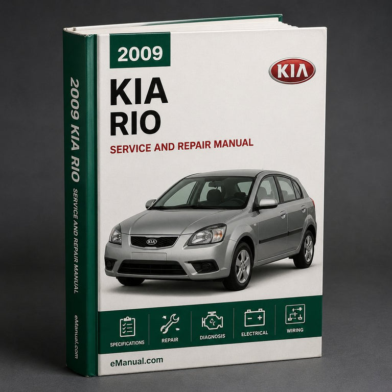 Kia Rio 2009 Workshop Repair Service Manual