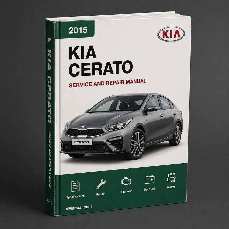 Kia Cerato 2015 Service Repair Workshop Manual