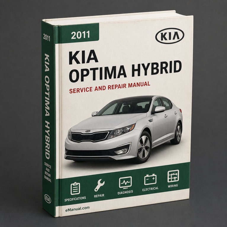 Kia Optima 2011 2012 Hybrid Workshop Repair Service Manual