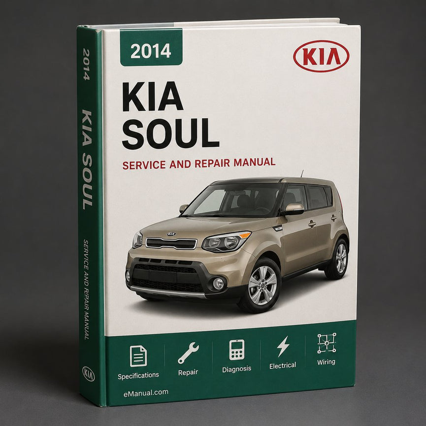 Kia Soul 2014 Workshop Repair Service Manual
