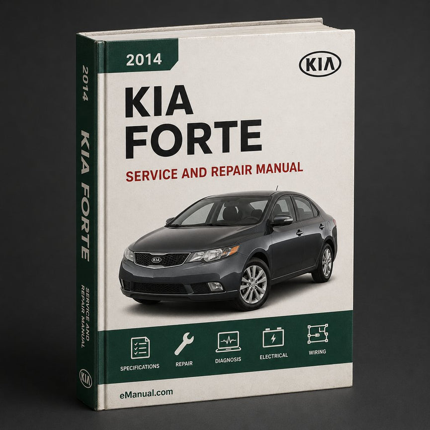 Kia Forte 2014 Workshop Repair Service Manual