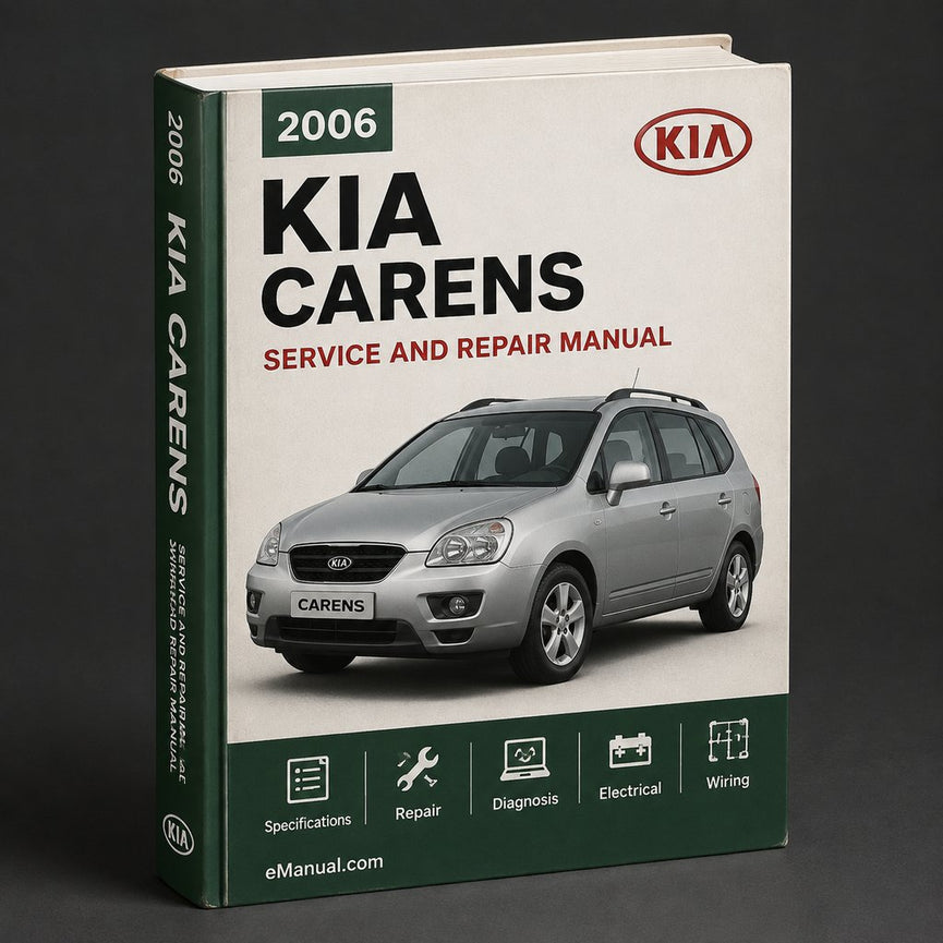 Kia Carens 2006 Factory Service Repair Manual
