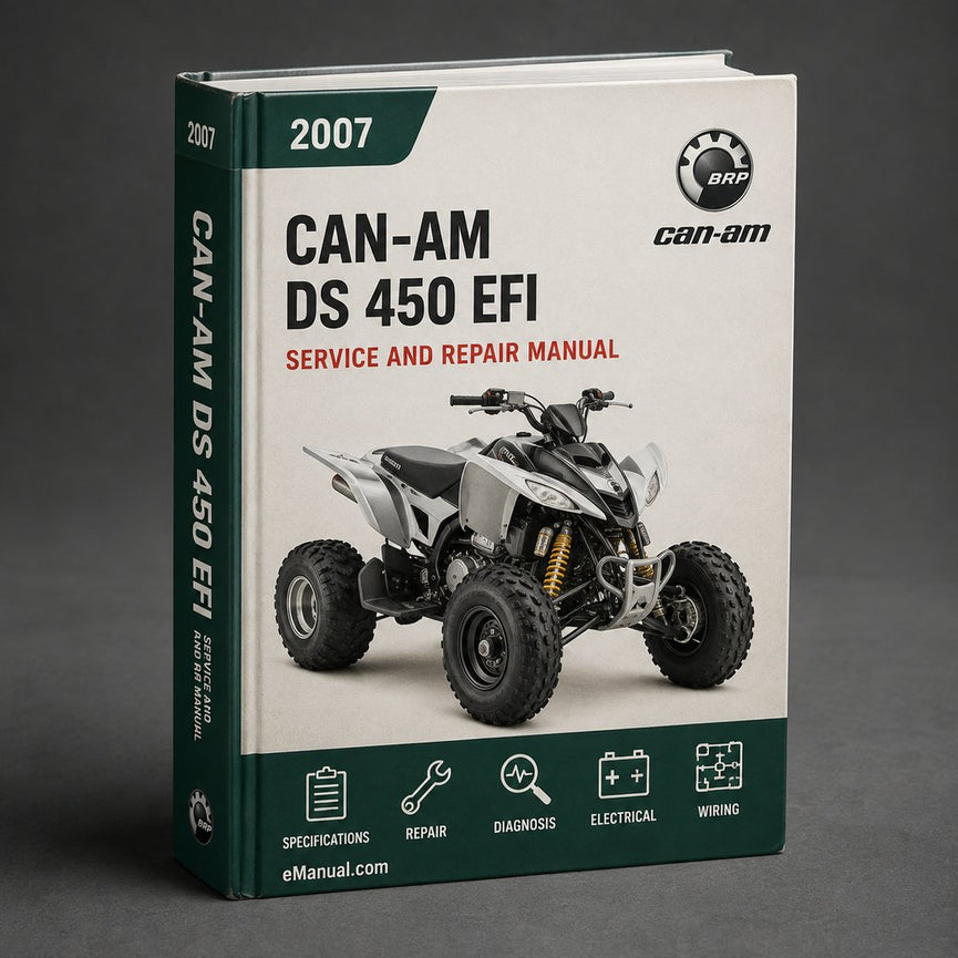 Can-Am DS 450 EFI X 2007 2008 2009 Repair Service Manual