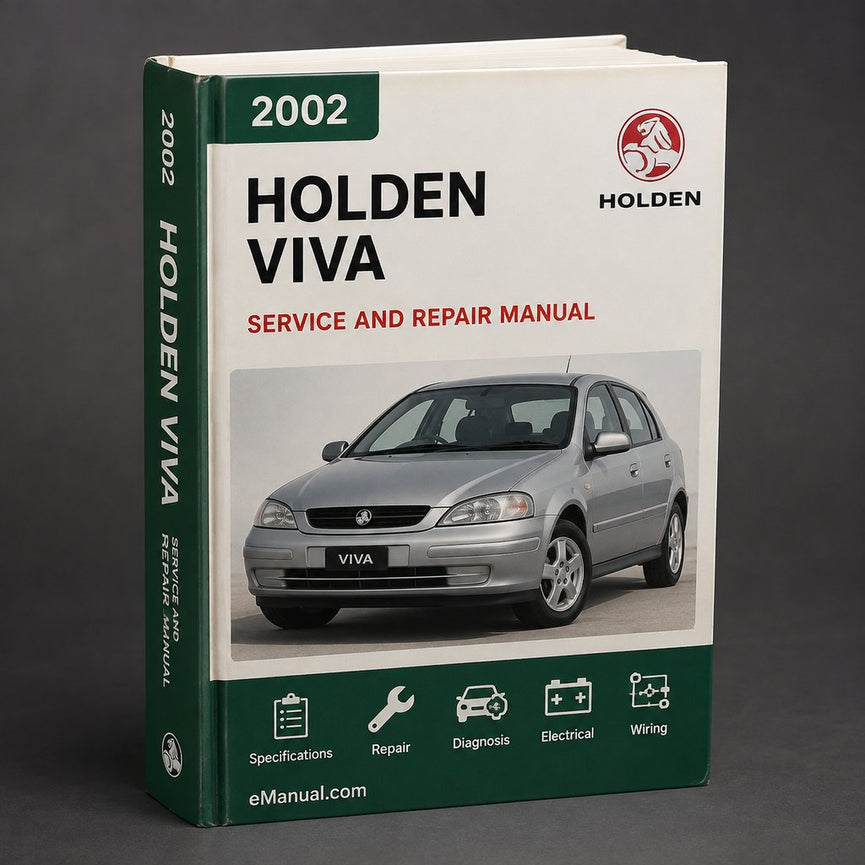 Holden Viva 2002-2008 Workshop Repair Service Manual