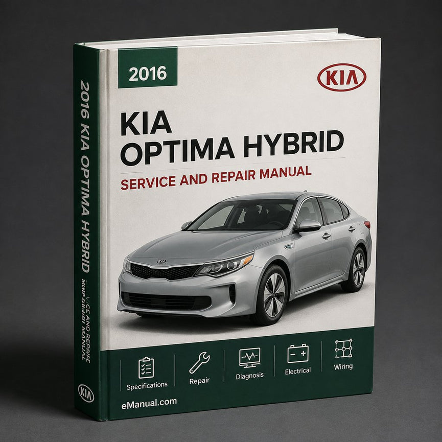 Kia Optima 2016 Hybrid Workshop Repair Service Manual