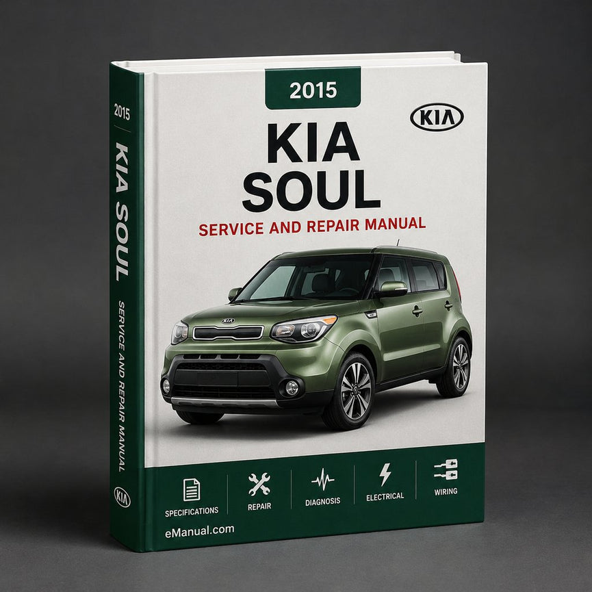 Kia Soul 2015 Workshop Repair Service Manual