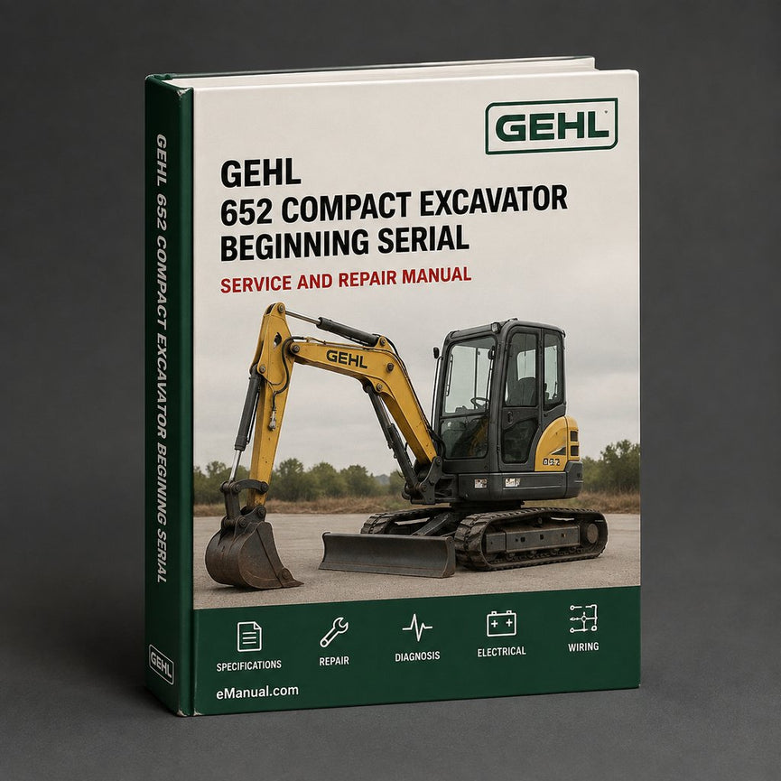 Gehl 652 Compact Excavator Parts Manual Download (Beginning Serial Number: AB00473) PDF