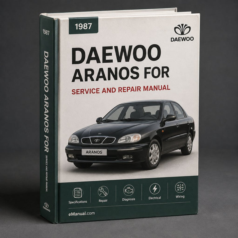 Daewoo Aranos 1987-1998 Workshop Service Manual for Repair
