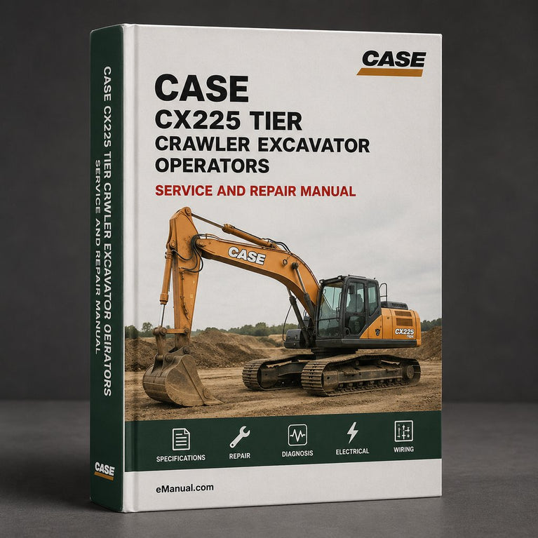 Case CX225 Tier 3 Crawler Excavator Factory Operators Owner Instruction Manual - Improved - Download PDF