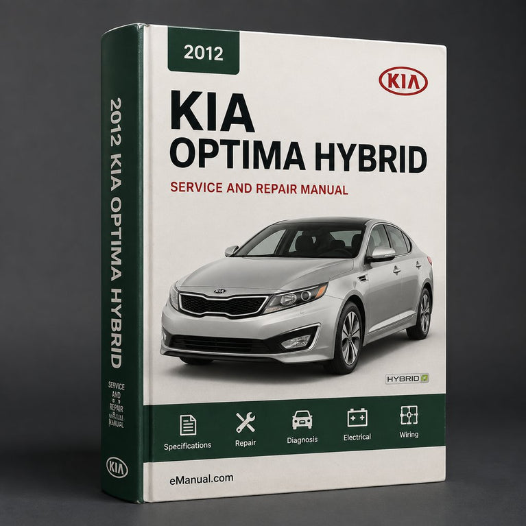 Kia Optima 2012 Hybrid Service Repair Workshop Manual