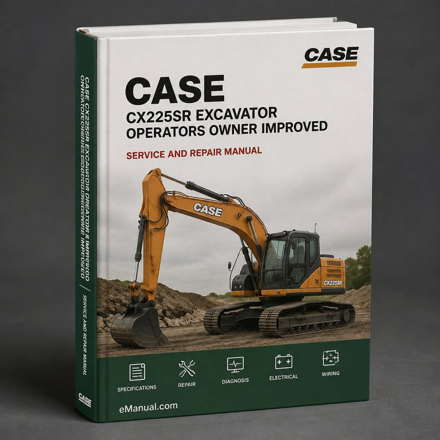 Case CX225SR Excavator Factory Operators Owner Instruction Manual - Improved - Download PDF