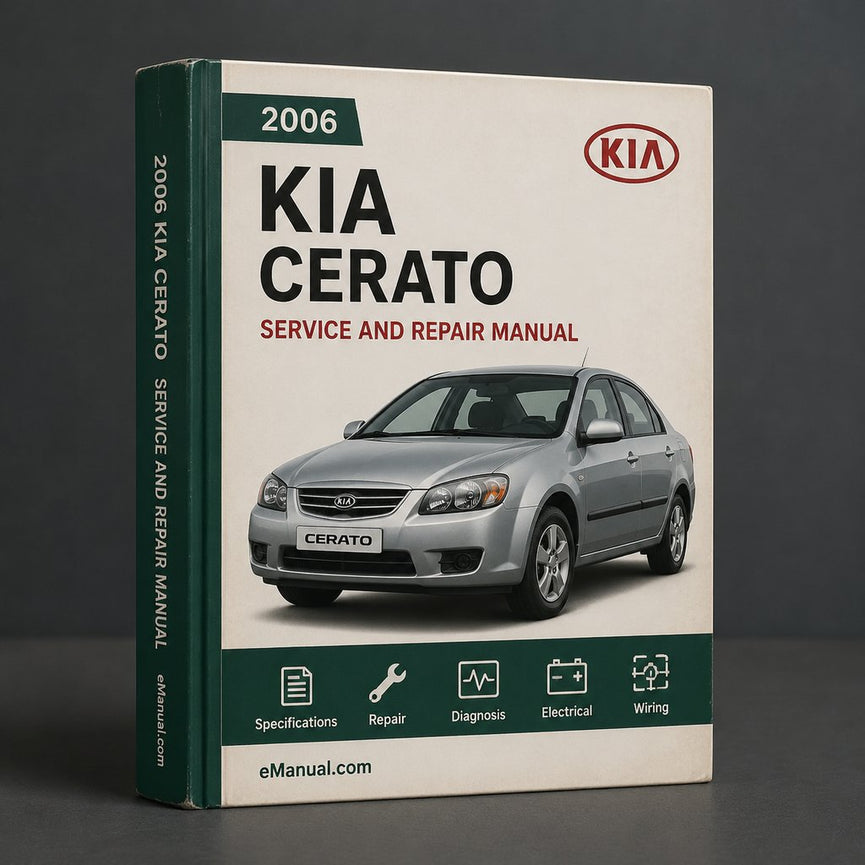 Kia Cerato 2006 Factory Service Repair Manual
