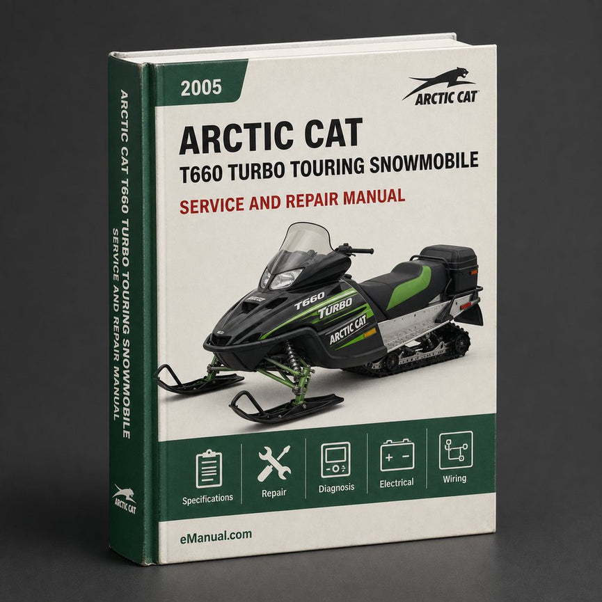 2005 Arctic CAT T660 Turbo TOURING Snowmobile Service Manual