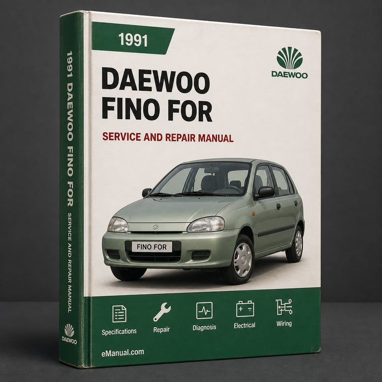 Daewoo Fino 1991-2001 Workshop Service Manual for Repair