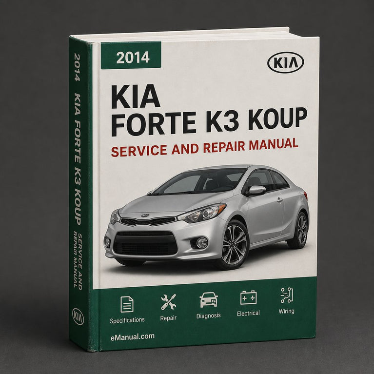 Kia Forte K3 Koup 2014 Factory Service Repair Manual