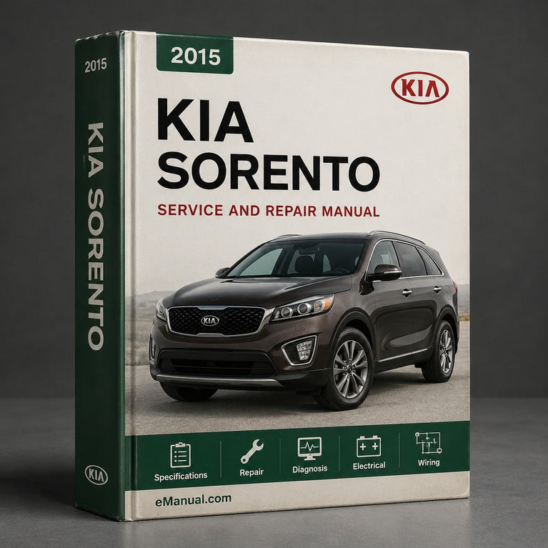 Kia Sorento 2015 Service Repair Workshop Manual