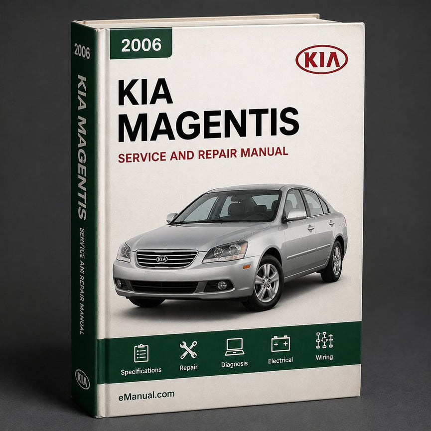 Kia Magentis 2006 Workshop Repair Service Manual