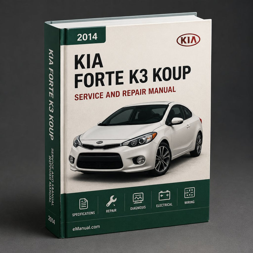 Kia Forte K3 Koup 2014 Workshop Repair Service Manual
