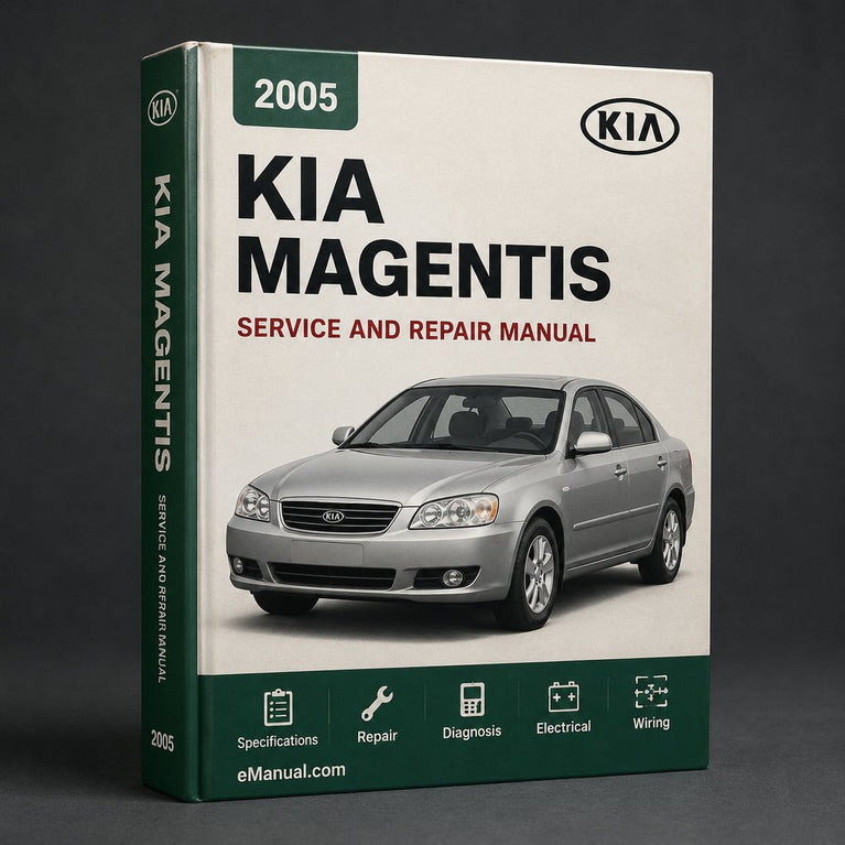 Kia Magentis 2005 Service Repair Workshop Manual