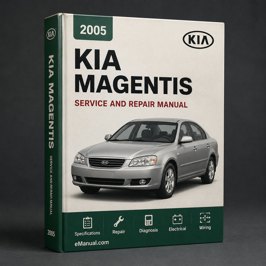 Kia Magentis 2005 Service Repair Workshop Manual