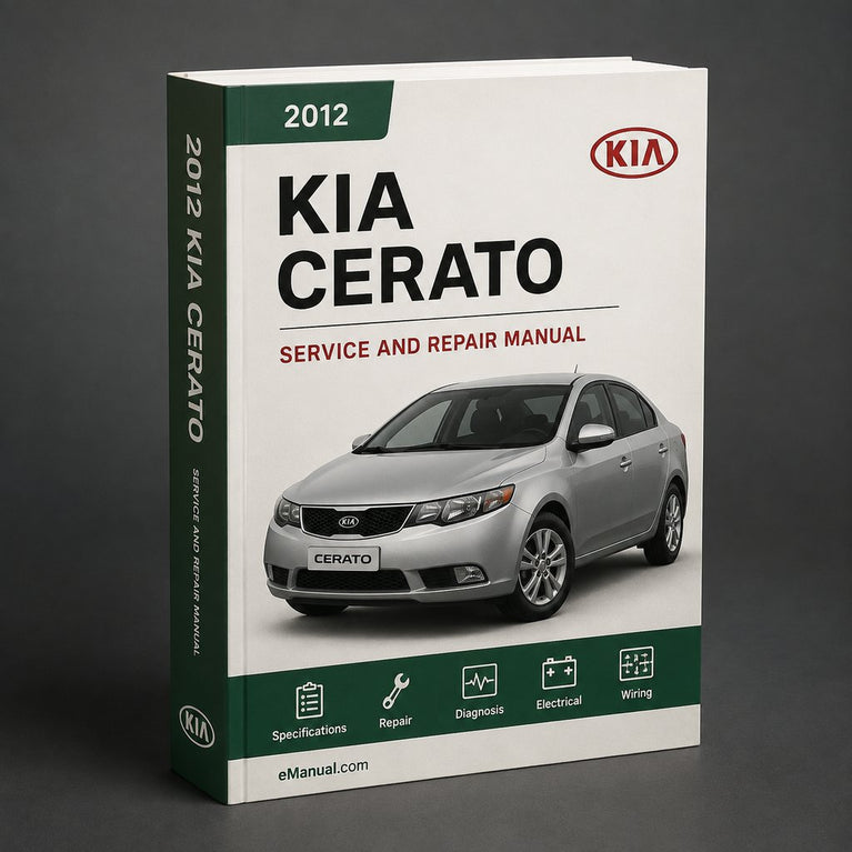 Kia Cerato 2012 Service Repair Workshop Manual