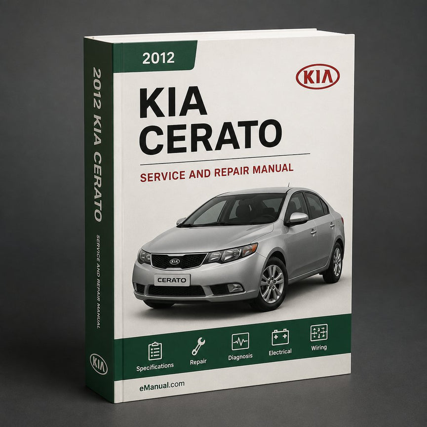 Kia Cerato 2012 Service Repair Workshop Manual