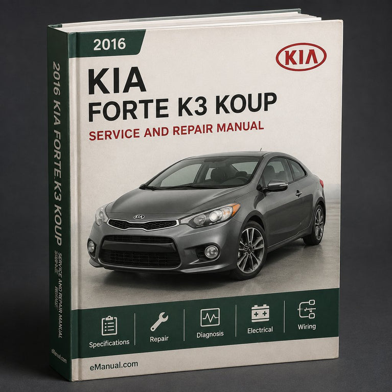 Kia Forte K3 Koup 2016 Workshop Repair Service Manual