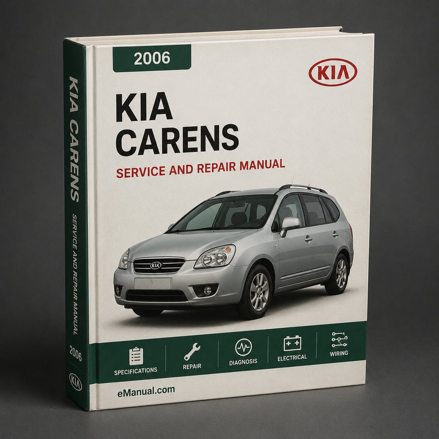 Kia Carens 2006 Workshop Repair Service Manual
