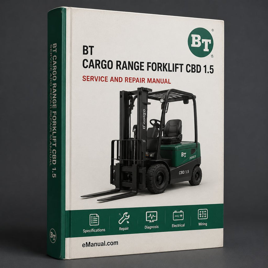 BT Cargo Range Forklift CBD 1.5 CBD 1.8 CBD 2.0 CBG 1.5 CBG 1.8 CBG 2.0 Workshop Service Manual