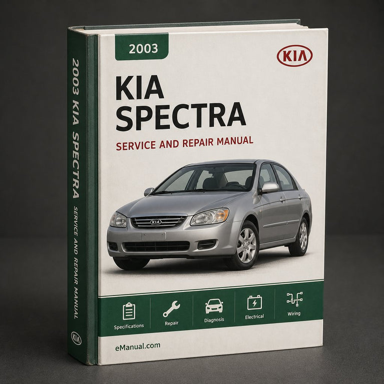 Kia Spectra 2003 Service Repair Workshop Manual
