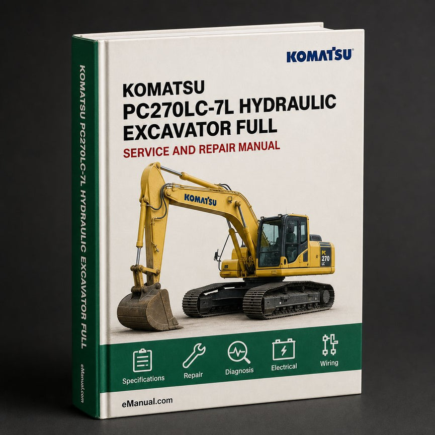 Komatsu PC270LC-7L Hydraulic Excavator Full Service Repair Manual