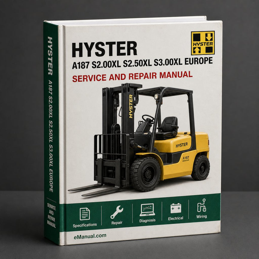 Hyster A187 (S2.00XL S2.50XL S3.00XL Europe) Forklift Service Repair Manual Instant Download PDF