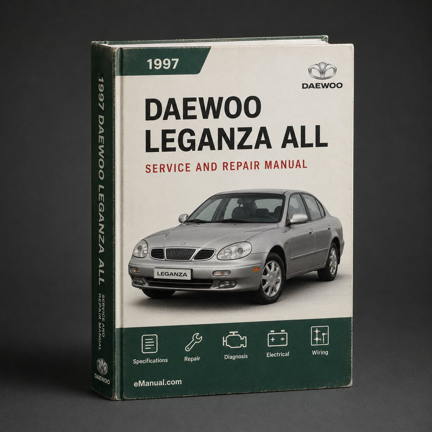 Daewoo Leganza 1997-2002 All Service Repair Manual