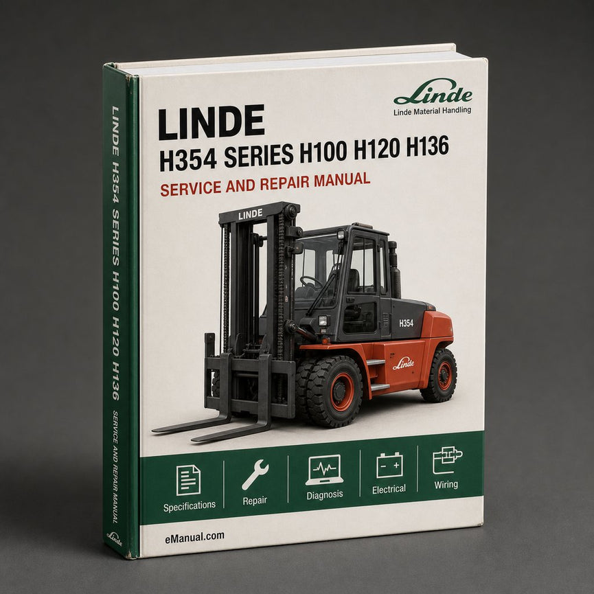 Linde H354 Series H100 H120 H136 H140 H150 H160 Forklift Complete Workshop Service Repair Manual