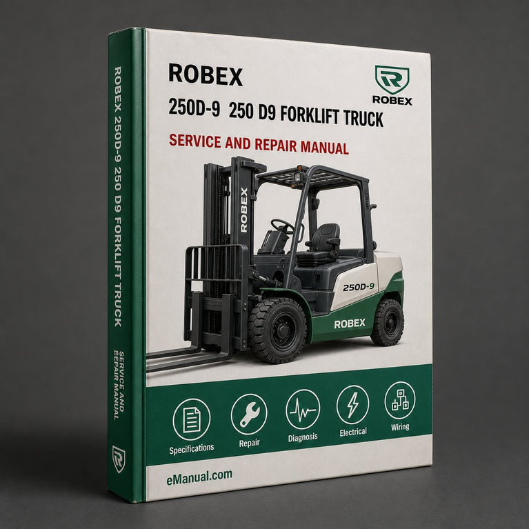 ROBEX 250D-9 250 D9 FORKLIFT Truck Workshop Service Manual