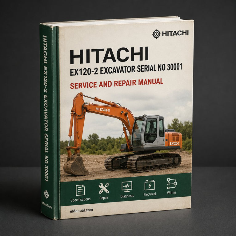 Hitachi Ex120-2 Excavator Manual Serial No 30001 And Up Part