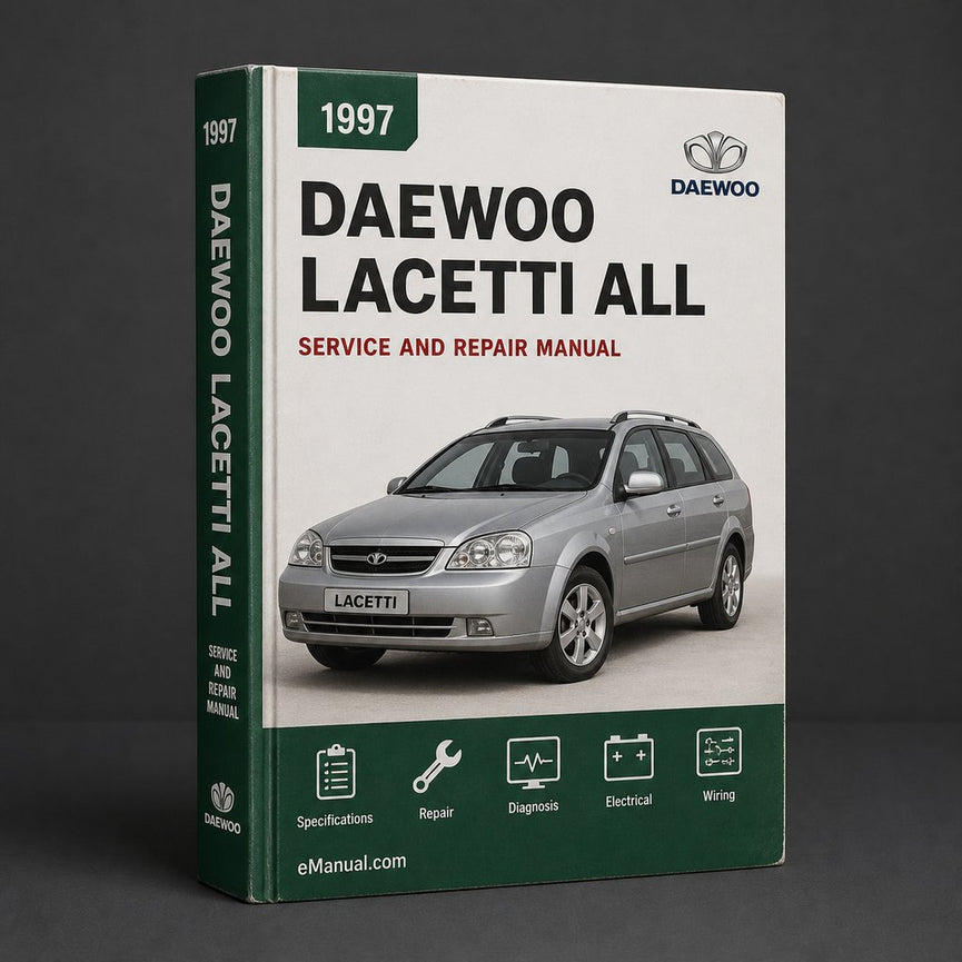 Daewoo Lacetti 1997 All Service Repair Manual