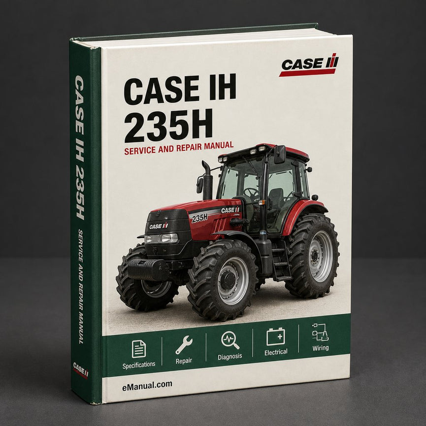 Case IH 235H Service Repair Manual