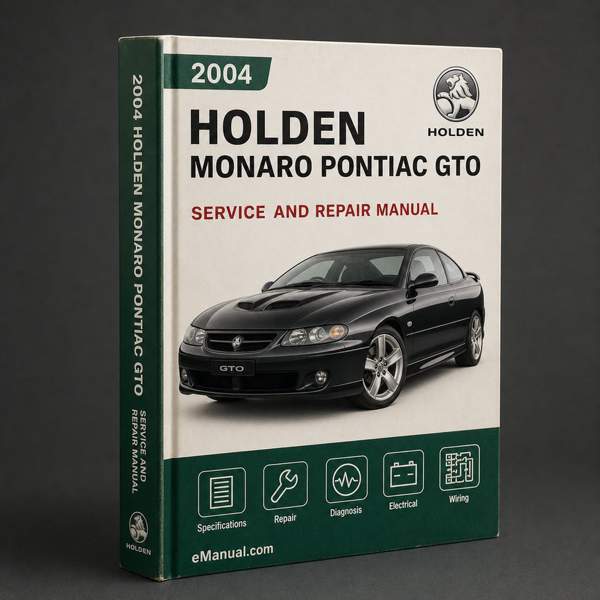 Holden Monaro Pontiac GTO 2004-2006 Service Repair Workshop Manual Pdf