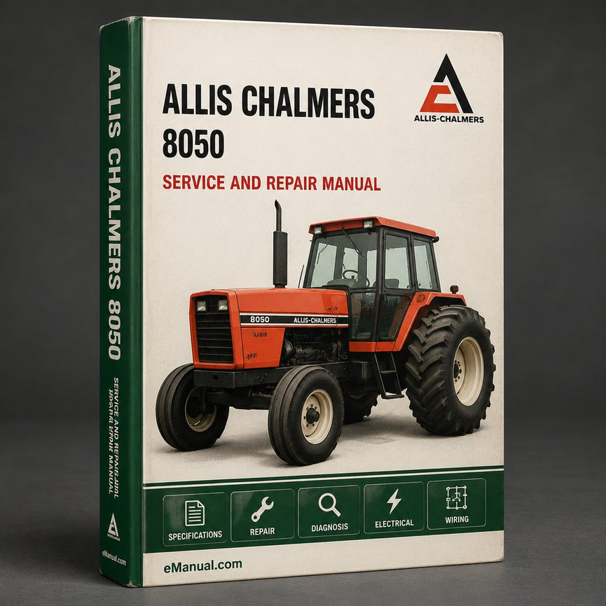 Allis Chalmers 8050 Workshop Service Repair Manual