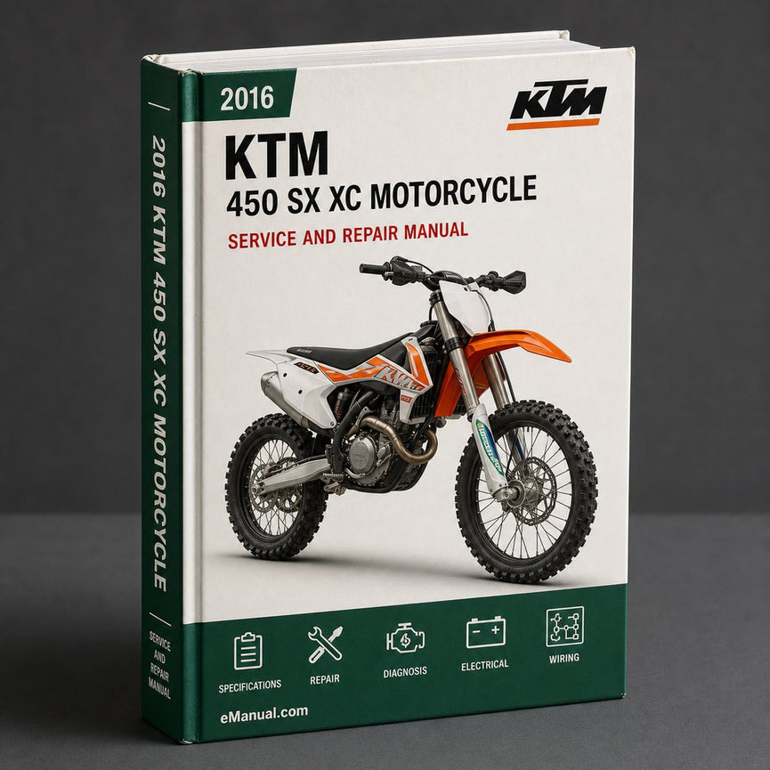 KTM 450 SX F XC F Motorcycle 2016-2018 Service Repair Workshop Manual Pdf