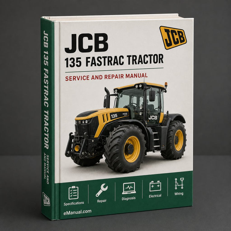 JCB 135 FASTRAC Tractor Service Repair Manual