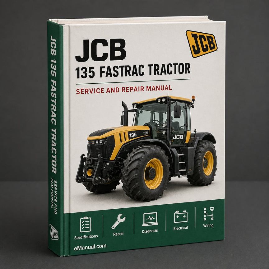 JCB 135 FASTRAC Tractor Service Repair Manual