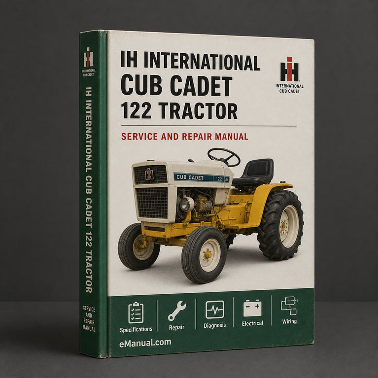 IH International Cub Cadet 122 Tractor Factory Service Repair Manual