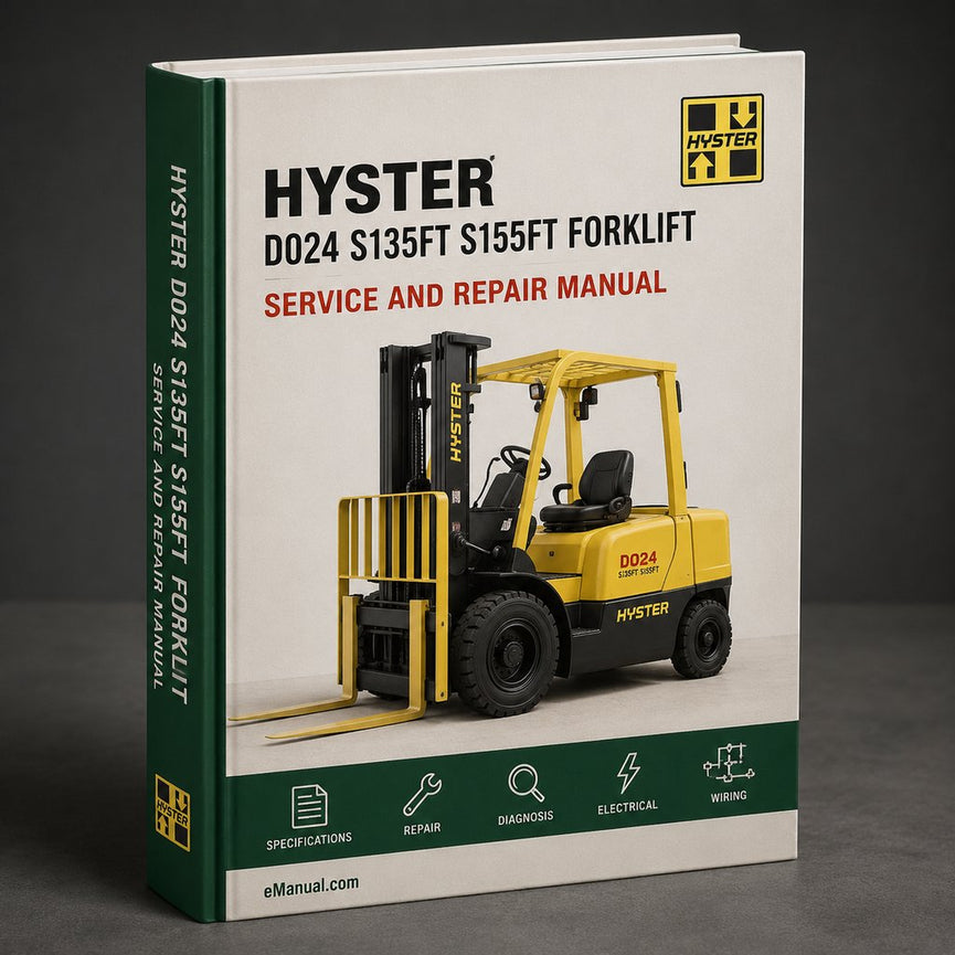 Hyster D024 (S135FT S155FT) Forklift Service Repair Workshop Manual
