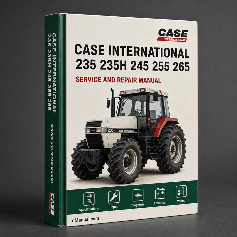 Case International 235 235H 245 255 265 275 Tractor Service Repair Manual
